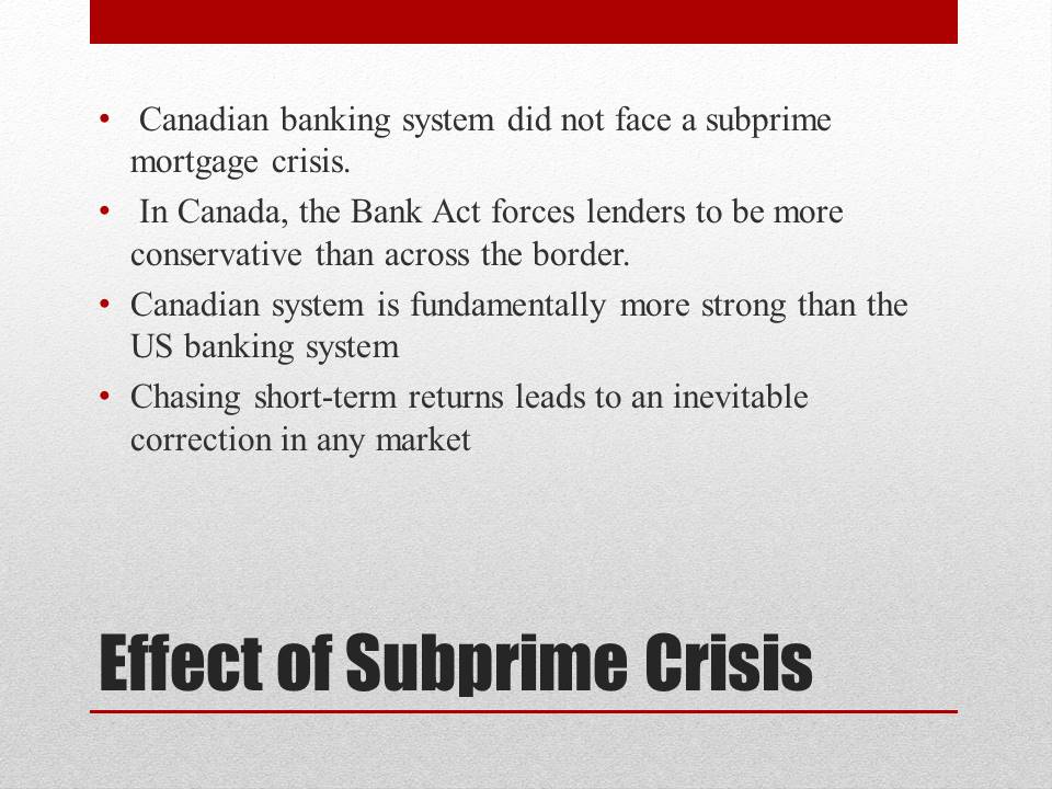 Effect of Subprime Crisis