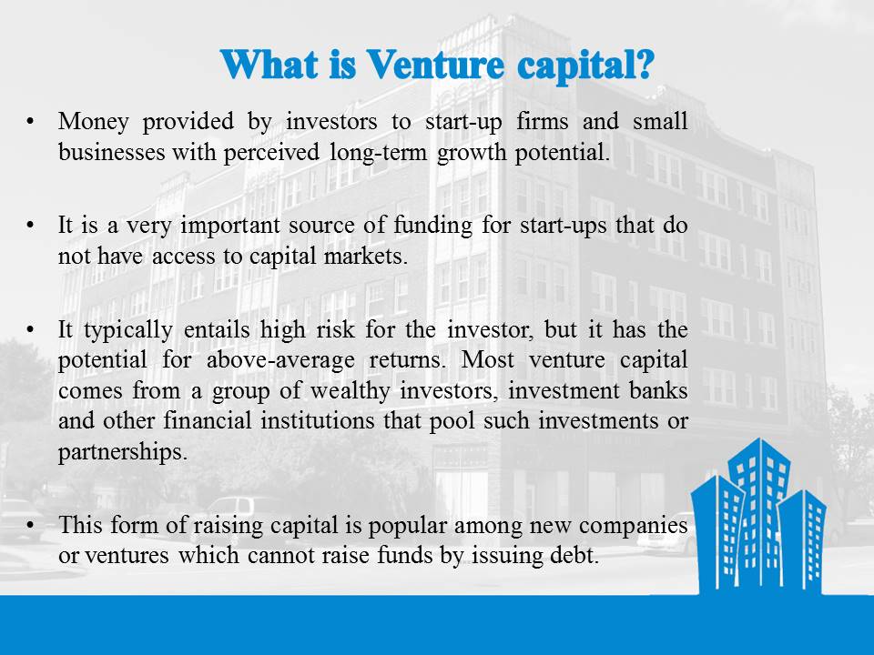 Venture Capital Presentation - Entrepreneurship - BBA