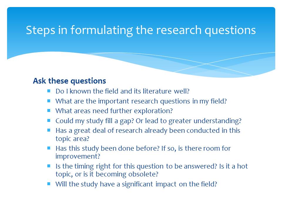 Steps in Formulating the Research questions