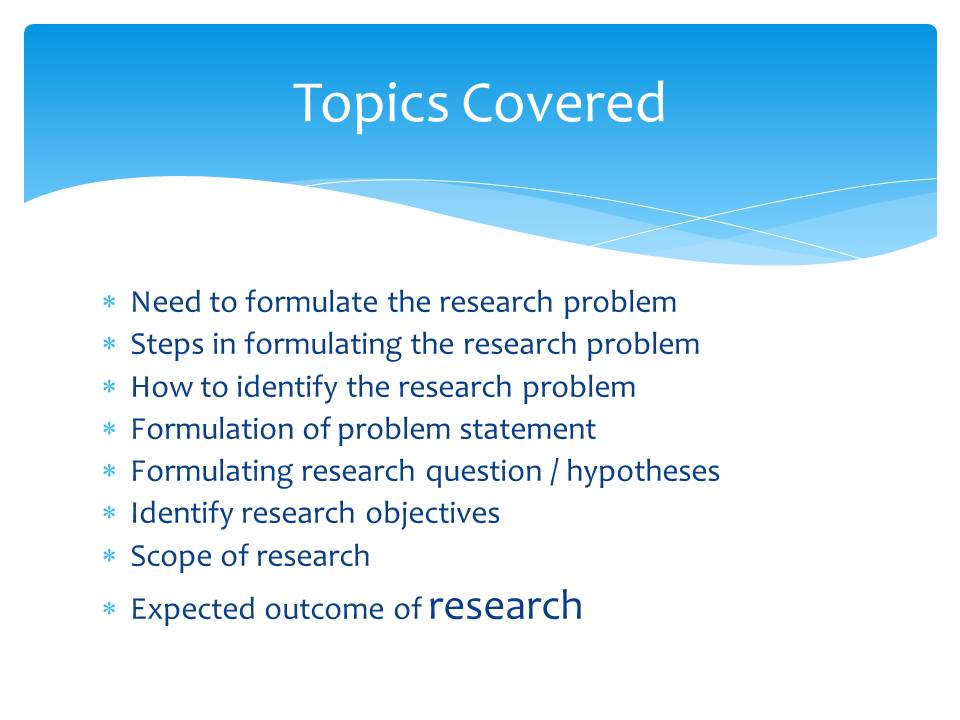 critical issues to consider when selecting a research problem