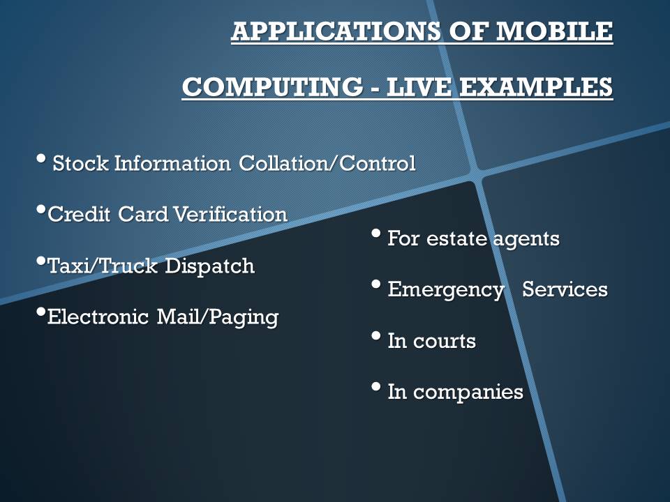 Mobile Computing Applications