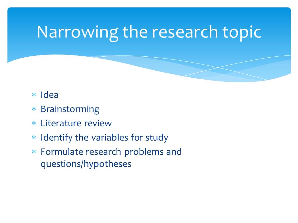 Narrowing a Research Topic