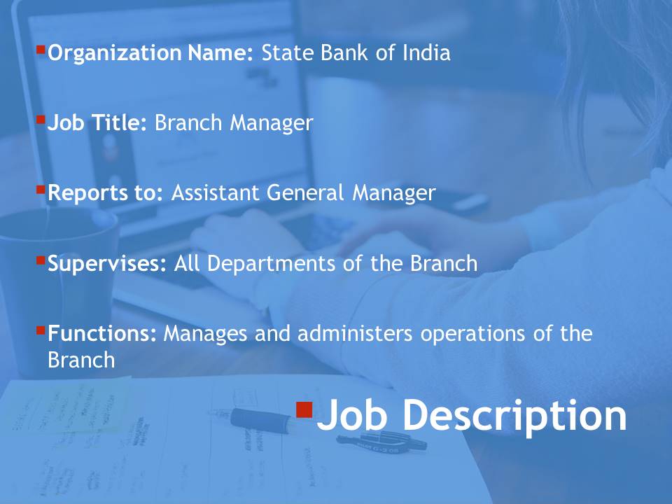 Job Analysis Of A Branch Manager At Sbi Bba Mantra