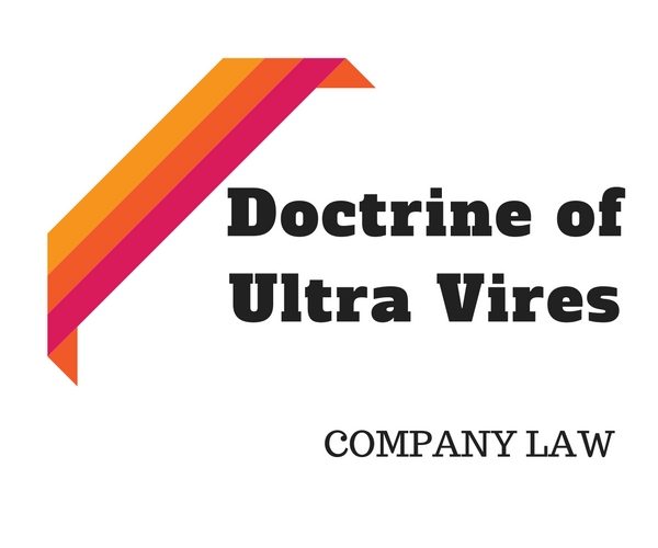 Doctrine of Ultra Vires