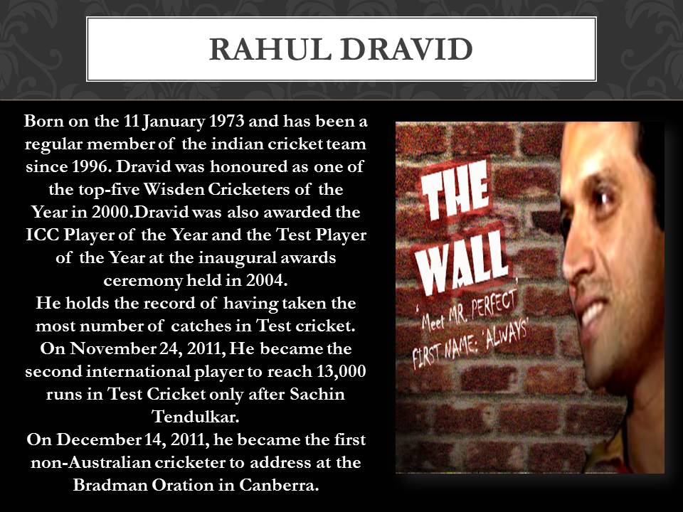 about Rahul Dravid