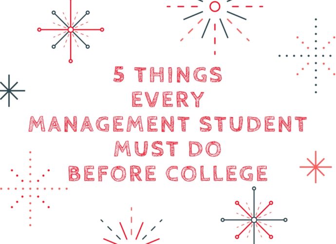 Things management students must do before college