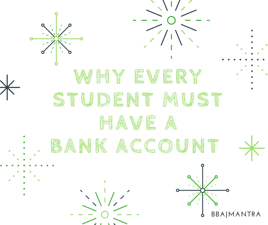 why-every-student-must-have-a-bank-account-bba-mantra