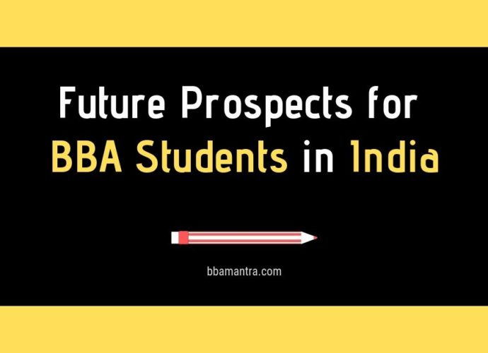 Future Prospects of BBA Students in India