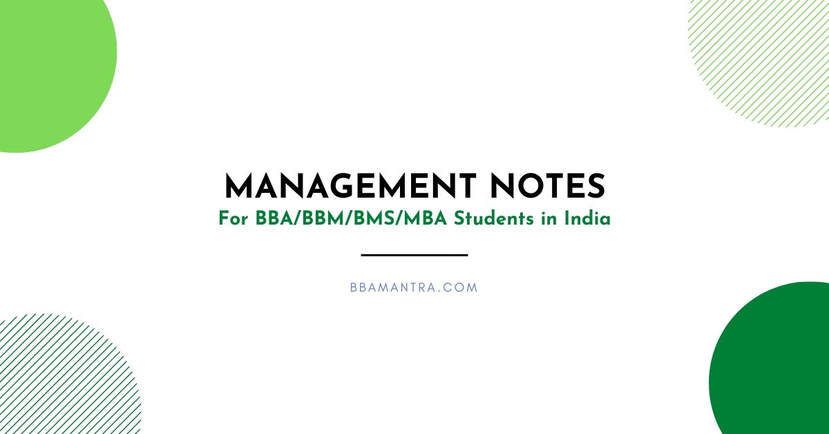 Articles And Notes For Management Students - BBA|mantra